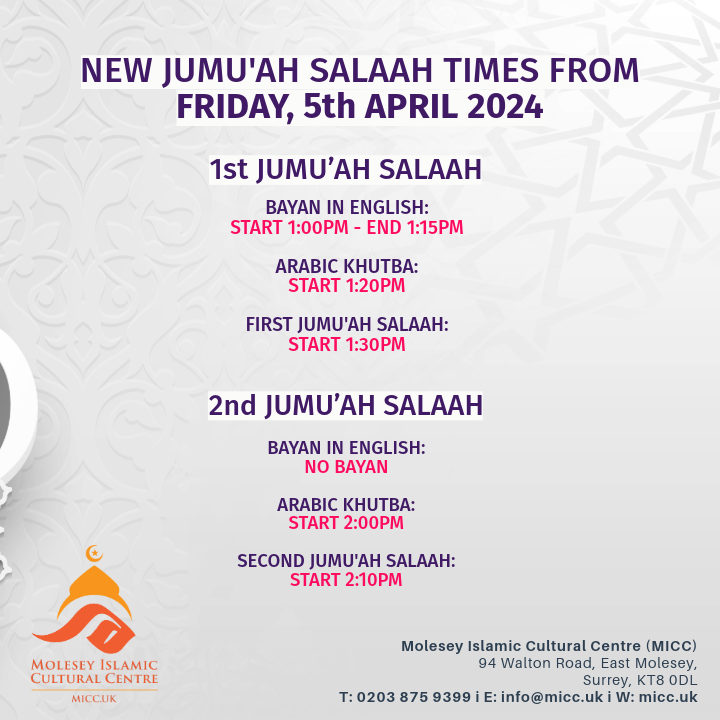 Jumu’ah Salaah Times from Friday, 5th April 2024